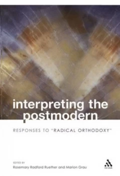 Image of Interpreting the Postmodern by Rosemary Radford Ruether Paperback