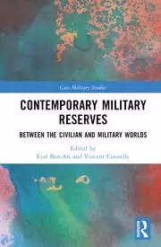 Image of Contemporary Military Reserves Between the Civilian and Military Worlds