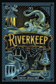 Image of Riverkeep by Martin Stewart Hardback