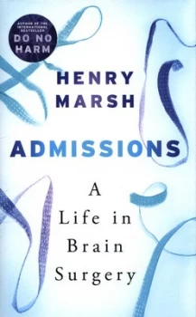 Image of Admissions by Henry Marsh Hardback