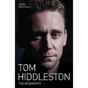 Image of Tom Hiddleston : The Biography