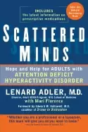 Image of scattered minds hope and help for adults with attention deficit hyperactivi
