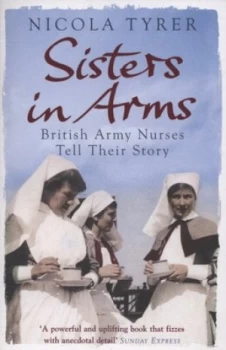 Image of Sisters in Arms by Nicola Tyrer Paperback