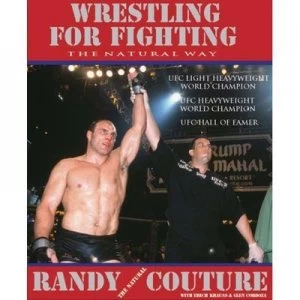 Image of Wrestling for Fighting by Randy Couture Paperback