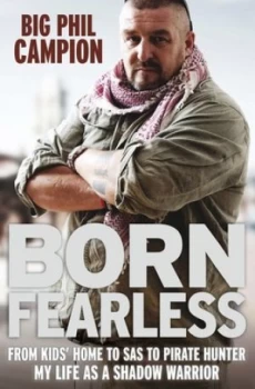Image of Born Fearless by Big Phil Campion Paperback