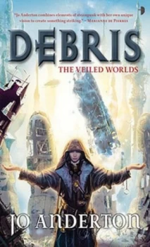 Image of Debris by Jo Anderton Paperback