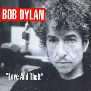 Image of Love and Theft by Bob Dylan CD Album