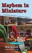 Image of mayhem in miniature miniature mys