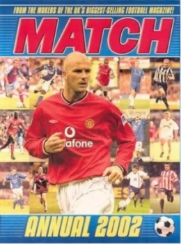 Image of The Match Football Annual 2002 by Match Hardback