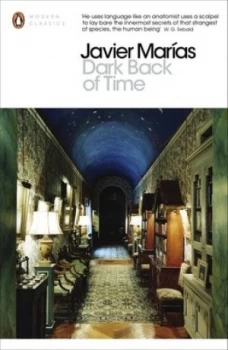 Image of Dark Back of Time by Javier Maras Paperback