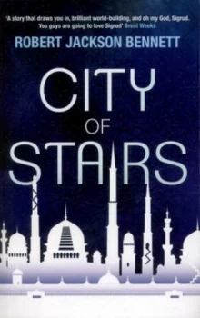 Image of City of Stairs by Robert Jackson Bennett Paperback