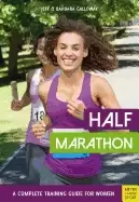 Image of half marathon a complete training guide for women
