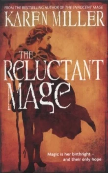 Image of The Reluctant Mage by Karen Miller Paperback