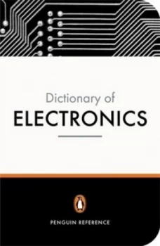 Image of The Penguin Dictionary of Electronics. by David Howard Paperback
