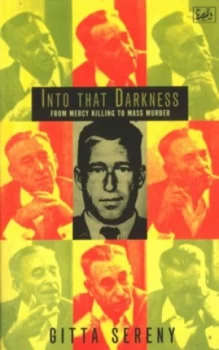 Image of Into That Darkness by Gitta Sereny Paperback