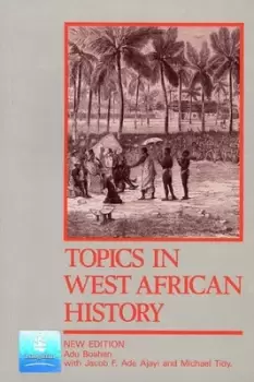 Image of Topics in West African history by A Boahen