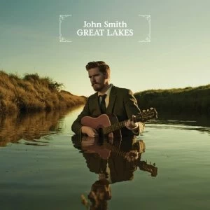 image of Great Lakes by John Smith CD Album