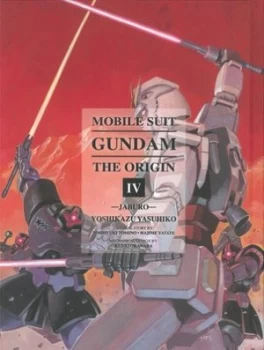 Image of Mobile Suit Gundam the Origin. Iv Jaburo by Yoshikazu Yasuhiko Hardback