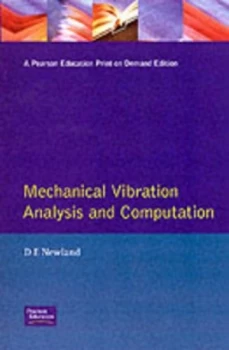 Image of Mechanical Vibration Analysis and Computation by D E Newland Paperback