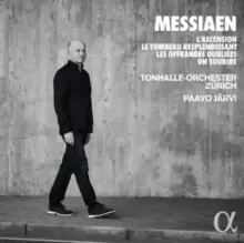 image of Messiaen: L'ascension/Le Tombeau Resplendissant/...