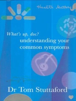 Image of Whats up Doc by Dr. Tom Stuttaford Paperback