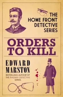 Image of Orders to Kill : The compelling WWI murder mystery series