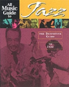 Image of All Music Guide to Jazz by Vladimir Bogdanov and Chris Woodstra and Stephen Thomas Erlewine Paperback