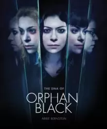 Image of The DNA of Orphan Black
