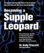 Image of becoming a supple leopard 2nd edition the ultimate guide to resolving pain
