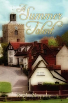 Image of A Summer Talent by R. J Neale Hardback