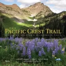 Image of Pacific Crest Trail, The : Hiking America's Wilderness Trail