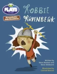 Image of Bug Club Julia Donaldson Plays Brown/3C-3B Robbie Ravenbeak