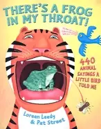 Image of theres a frog in my throat 440 animal sayings a little bird told me