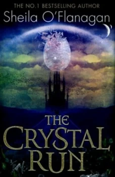 Image of The Crystal Run by Sheila Oflanagan Hardback