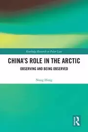 Image of China's Role in the Arctic Observing and Being Observed