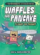 Image of waffles and pancake flight or fright flight or fright