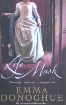 Image of Life Mask by Emma Donoghue Paperback