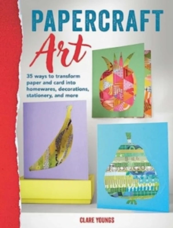 Image of Papercraft Art : 35 Projects to Transform Paper and Card Paperback / softback