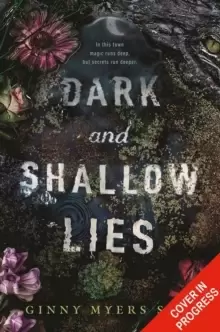 Image of Dark and Shallow Lies