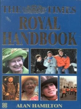 Image of The Times Royal Handbook by Alan Hamilton Hardback