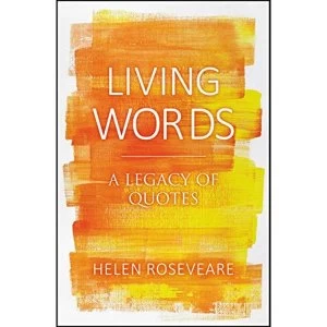 Image of Living Words A Legacy of Quotes Hardback 2019