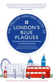 Image of The English Heritage Guide to Londons Blue Plaques : The Lives and Homes of London's Most Interesting Residents (2nd edition, revised and updated)