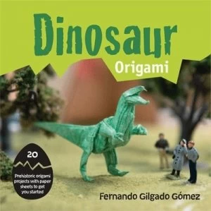 Image of Dinosaur Origami by Fernando Gilgado Gomez Paperback