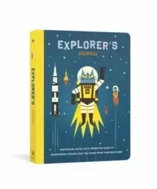 Image of Explorer's Journal : Professor Astro Cat's Prompted Guide to Discovering Science and the Stars from Your Backyard