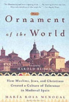 Image of The Ornament of the World by Maria Rosa Menocal Paperback