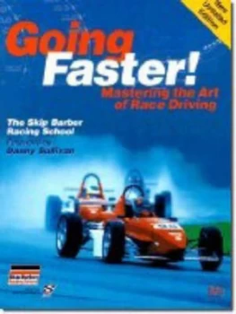 Image of Going Faster by Carl Lopez and Skip Barber Racing School Book