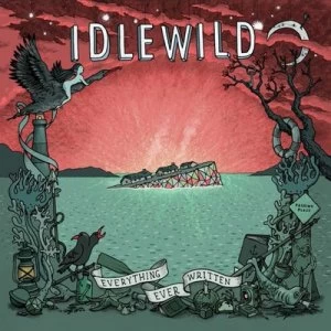 Image of Everything Ever Written by Idlewild CD Album