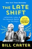 Image of late shift letterman leno and the network battle for the night