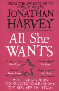 Image of All She Wants by Jonathan Harvey Paperback
