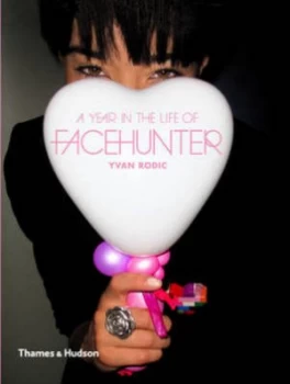 Image of A Year in the Life of Facehunter by Yvan Rodic Paperback